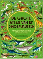 De_grote_atlas_van_de_dinosaurussen